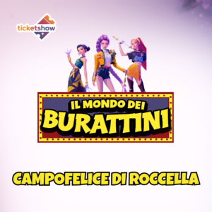 KPOP DEMON HUNTERS - IL MONDO DEI BURATTINI A CAMPOFELICE DI ROCCELLA
