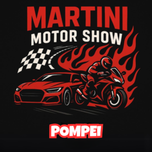 MARTINI MOTOR SHOW A POMPEI