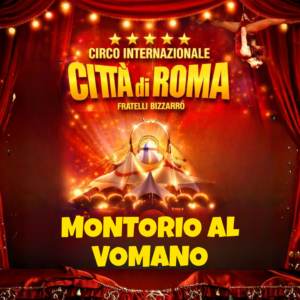 CIRCO CITTA' DI ROMA A MONTORIO AL VOMANO