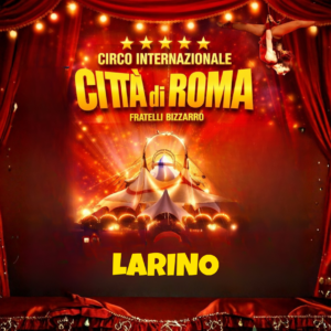 LARINO - CIRCO CITTA' DI ROMA